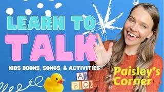 Learn to Talk through Kids Books & Songs for Kids - Toddler and Baby Learning & Education