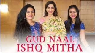 Gud Naal Ishq Mitha ft Sonam Kapoor l Team Naach Choreography _ Sangeet Dance_all in one records