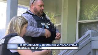 12 registered sex offenders arrested in ‘Operation Trick or Treat’