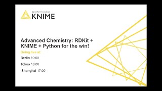 Advanced chemistry RDKit + KNIME + Python for the win!