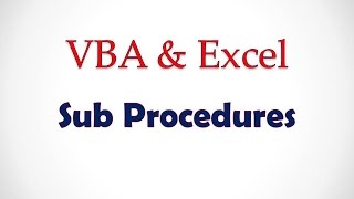 VBA & Excel Lesson 2: Sub Procedures