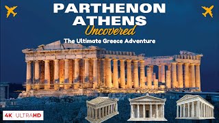 Why the Parthenon in Athens is a Must-Visit Landmark | Exploring Greece's Iconic Landmark | 4K