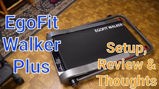 EgoFit Walker Plus Under Desk Treadmill: Everything YOU NEED to know! | Adjust Belt |