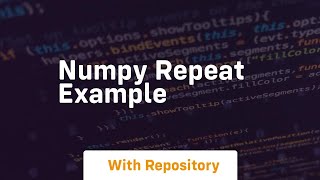 numpy repeat example