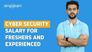 Cyber Security Salary for Freshers and Experienced 🤑🤑💰💰 | Highest Paying Jobs 2023 | Simplilearn