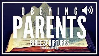 Bible Verses About Obeying Parents | Blessed Scriptures On The Importance Of Obedience For Children
