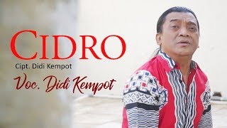 Didi Kempot - Cidro  Dangdut Official