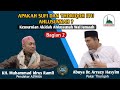 (Bagian 2) Kemurnian Akidah Ahlusunah wal jama'ah | KH. Muhammad Idrus Ramli