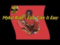 Mykal Rose - Easy Take It Easy
