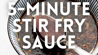 5-Minute Stir Fry Sauce