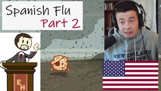 American Reacts The 1918 Flu Pandemic - Trench Fever - Extra History - #2