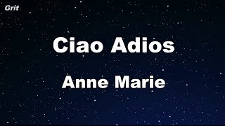 Ciao Adios - Anne-Marie Karaoke 【No Guide Melody】 Instrumental