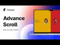 Advance Scroll Animation - Framer Tutorial