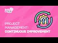 LADIES IN TECH AFRICA BOOTCAMP || PROJECT MANAGEMENT: CONTINUOUS IMPROVEMENT