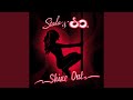 Shine Out