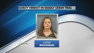 Linda Woodman found guilty in manslaughter trial