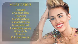 🌿  M__iley C__yrus @ Miley cyrus Greatest Hits Full Album 2024 - Miley cyrus Best Songs Playli