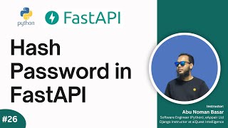 26. Create User Hash Password in FastAPI