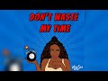 Vicky Sola - Don't Waste My Time (Lyric video)