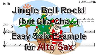 Jingle Bell Rock Cha Cha - Easy Solo Example for Alto Sax