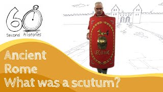 Ancient Rome | What was a scutum?
