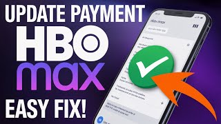 How to Update Payment on HBO Max - Billing