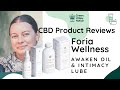 Foria Wellness Awaken Oil & Intimacy Lube CBD Review