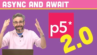 What's new in p5.js 2!