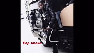 Pop smoke- what you know about love Unreleased💫