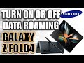 How to Turn on or off data roaming on Samsung Galaxy Z Fold4 Android 12