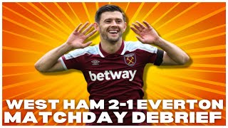 WEST HAM 2-1 EVERTON | RATINGS, VIEWS, OPINIONS | MATCHDAY DEBRIEF