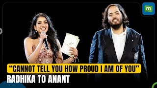 Radhika Merchant: I'm So Proud of Anant | Radhika Thanks Ambani Family | Pre-wedding Celebration