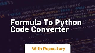 formula to python code converter