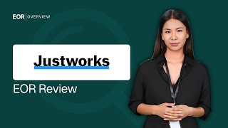Justworks EOR Review 2026 - Features, Pricing and Ratings