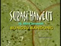 SURABI HANEUT - Bungsu Bandung