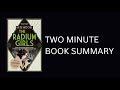 The Radium Girls by Kate Moore 2-Minute Book Summary