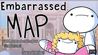 Embarrassing Times to get Recognized [MAP] (RESTORED & REUPLOADED)
