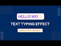 Text Typing Effect Using HTML CSS Only | Typewriter Effect HTML CSS | HTML CSS Project | Pure CSS