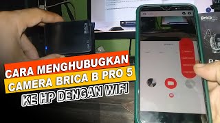 CARA MENGHUBUNGKAN KAMERA BPRO 5 KE HP MELALUI WIFI