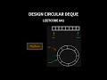 Design Circular Deque - Leetcode 641 - Java
