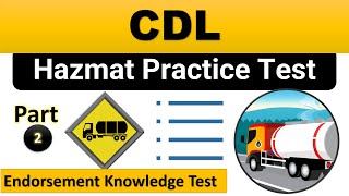 CDL Hazmat Practice Test 2023 Part 2 Endorsement Knowledge Test 50 Questions & Answers