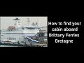 Brittany Ferries Bretagne | How to find your cabin