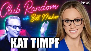 Kat Timpf | Club Random with Bill Maher