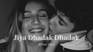 Tujhe dekh dekh sona - Jiya Dhadak Dhadak Jaaye - Rahat Fateh Ali Khan | Slowed | Reverb | Lofi
