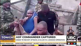 ADF COMMANDER ARRESTED AND 6 OTHER TERRORISTS KILLED  BY UPDF IN LAKE EDWARD OPERATION