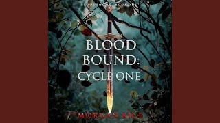 Chapter 96 - Bloodbound: Cycle One (Book One of the Bloodbound Series)