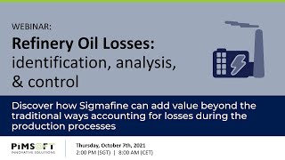 Refinery Oil Losses: identification, analysis & control
