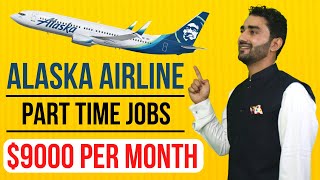 How to get a job at Alaska Airlines || Alaska airlines part time Remote jobs, Entry level jobs
