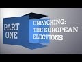 The European Elections: Voting Explained