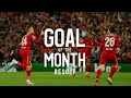 Liverpool's September Goal of the Month result | Salah, Henderson & Naby Keita